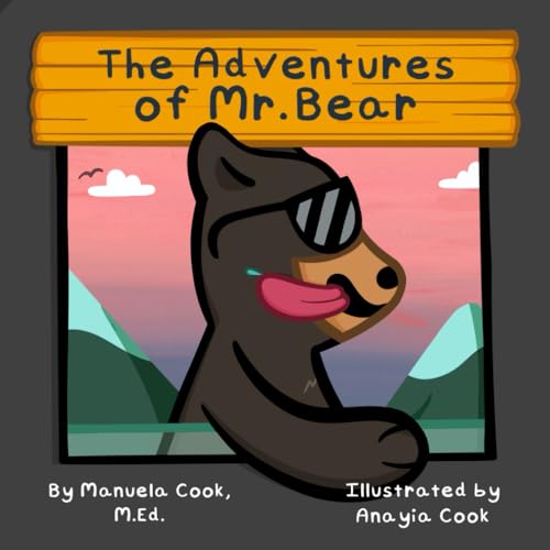 The Adventures of Mr. Bear von Independently published