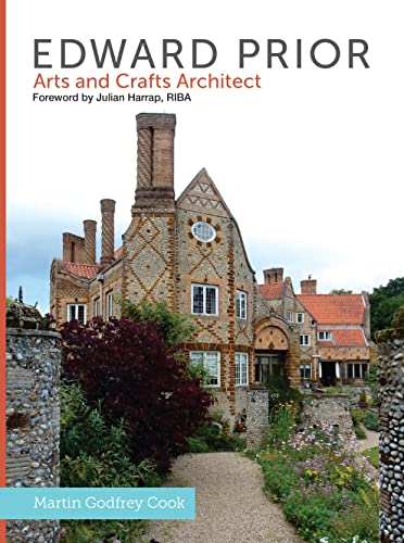 Edward Prior: Arts and Crafts Architect von Crowood Press (UK)