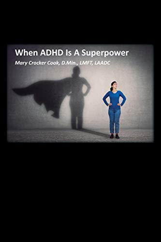 When ADHD is a Superpower von Robertson Publishing