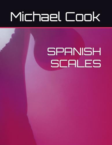 SPANISH SCALES von Independently published