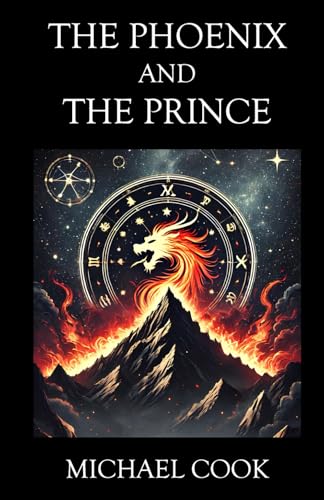 The Phoenix and the Prince von Independently published