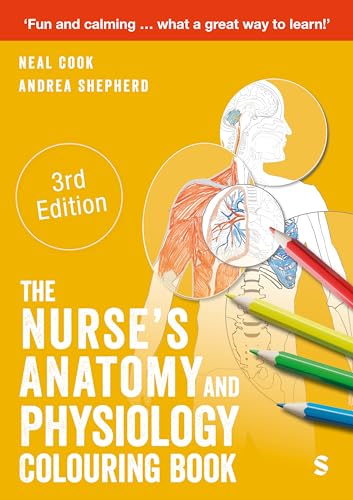 The Nurse's Anatomy and Physiology Colouring Book von SAGE Publications Ltd
