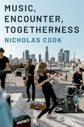 Music, Encounter, Togetherness von Oxford University Press Inc
