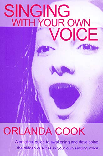 Singing With Your Own Voice von Nick Hern Books