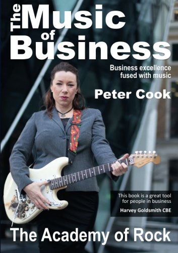 The Music of Business: Business Excellence fused with Music