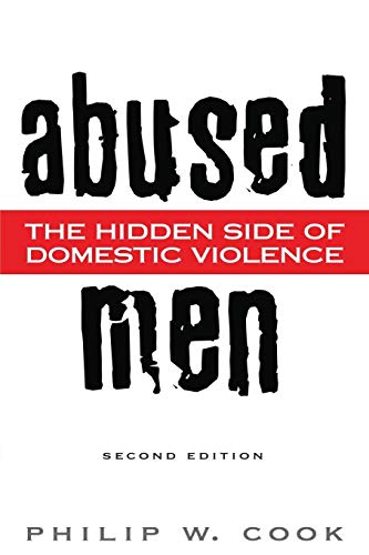 Abused Men: The Hidden Side of Domestic Violence von Praeger