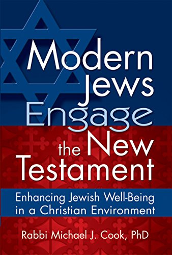 Modern Jews Engage the New Testament: Enhancing Jewish Well-Being in a Christian Environment von Jewish Lights