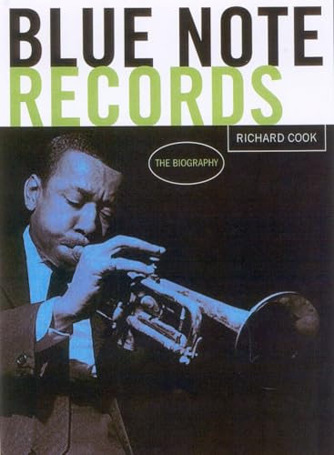 Blue Note Records: A Biography