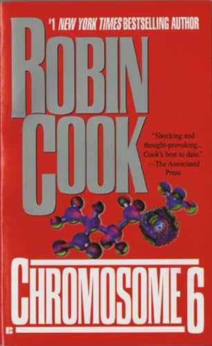 Chromosome 6 (A Jack Stapleton & Laurie Montgomery Novel, Band 3)