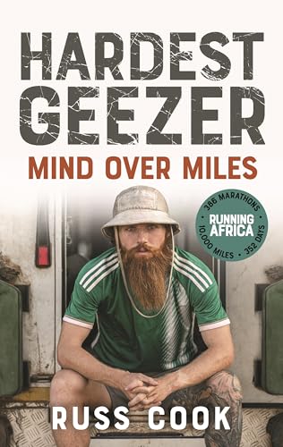 Hardest Geezer: Becoming the first person to run the entire length of Africa