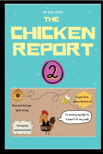 The Chicken Report 2 von Independently published