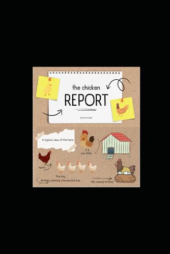 The Chicken Report von Independently published