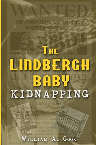 The Lindbergh Baby Kidnapping von Sunbury Press, Inc.