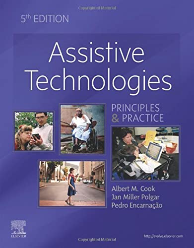 Assistive Technologies: Principles and Practice von Mosby