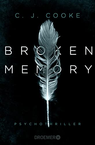 Broken Memory: Psychothriller
