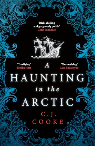 A Haunting in the Arctic: The chilling gothic thriller from the bestselling author of The Lighthouse Witches and The Book of Witching von HarperCollins