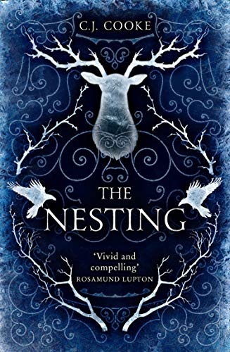 The Nesting: From the bestselling author comes a modern fairytale thriller with a gothic twist for 2021