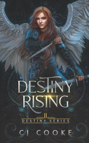 Destiny Rising: Destiny Series: Book Two
