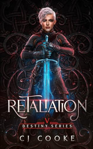 Retaliation (Destiny Series, Band 5) von Independently published