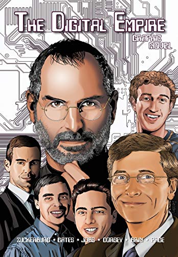 Orbit: The Digital Empire: Bill Gates, Steve Jobs, Sergey Brin, Larry Page, Mark Zuckerberg & Jack Dorsey