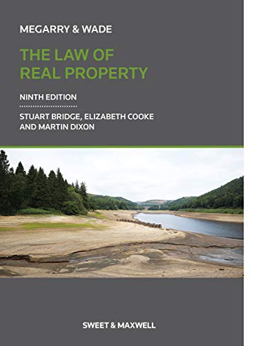 Megarry & Wade: The Law of Real Property von Sweet & Maxwell