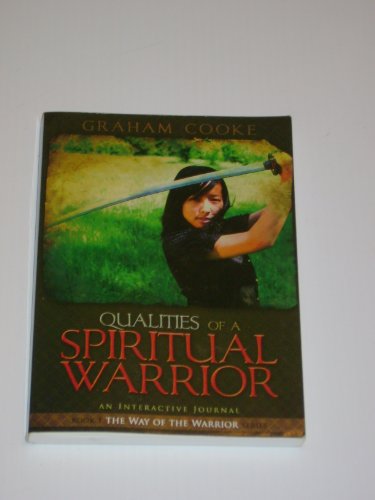 Qualities of a Spiritual Warrior (Way of the Warrior Series)
