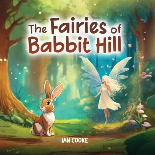 The Fairies of Rabbit Hill von Book Publishing Plus