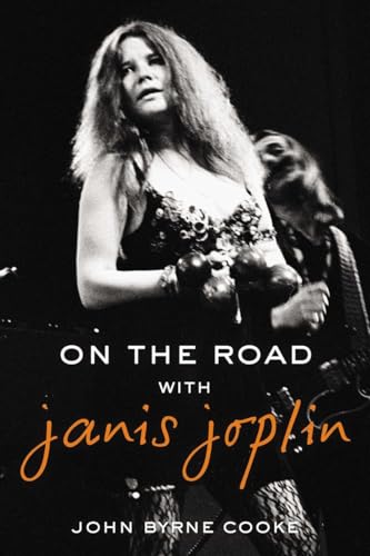 On the Road with Janis Joplin