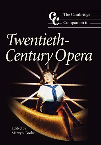 Camb Companion 20th Century Opera (Cambridge Companions to Music) von Cambridge University Press