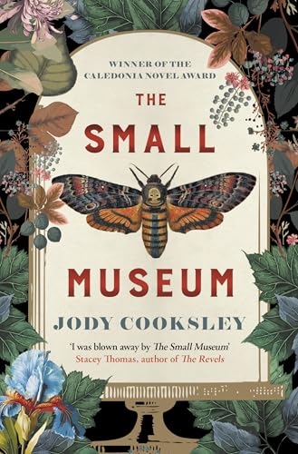 The Small Museum: A Chilling Historical Mystery Set Against the Gothic Backdrop of Victorian London von Allison & Busby