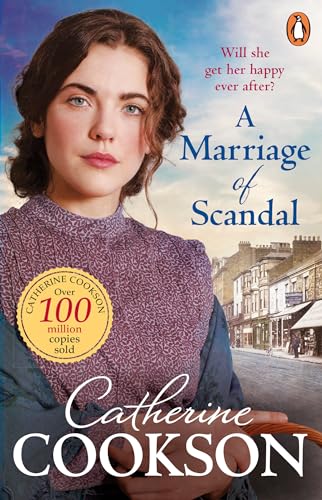 A Marriage of Scandal: A gripping and moving historical fiction book from the bestselling author von Penguin