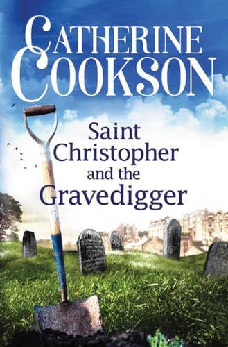 Saint Christopher and the Gravedigger Saint Christopher and the Gravedigger von Lake Union Publishing