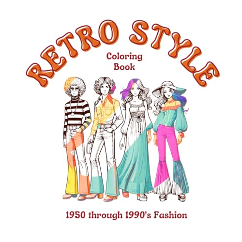 Retro Style Coloring Book (Retro Memories Coloring Books) von Independently published