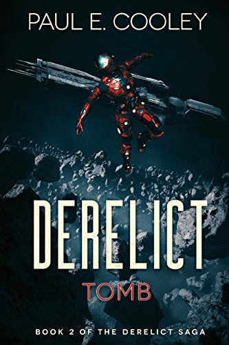 Derelict: Tomb (Derelict Saga, Band 2)