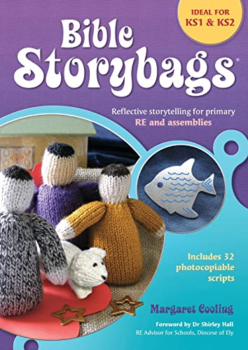 Bible Storybags: Reflective storytelling for primary RE and assemblies