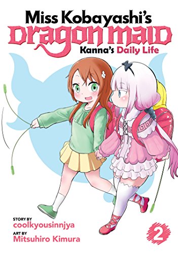 Miss Kobayashi's Dragon Maid: Kanna's Daily Life Vol. 2 von Seven Seas