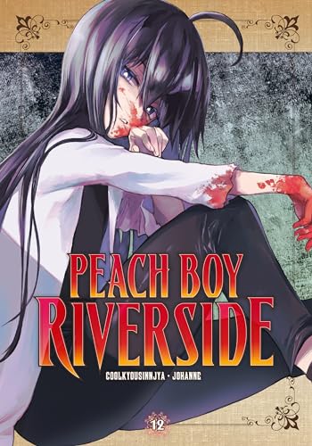 Peach Boy Riverside 12 von Kodansha Comics