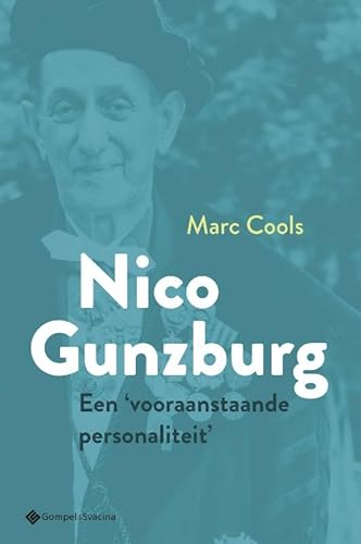 Nico Gunzburg: Een ‘vooraanstaande personaliteit’ Nico Gunzburg: Een ‘vooraanstaande personaliteit’ von Gompel&Svacina bv