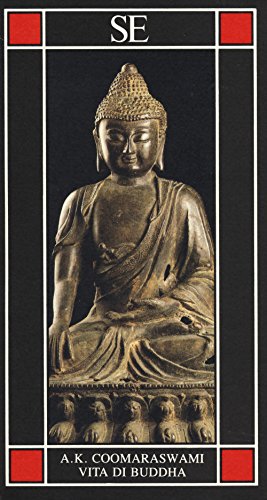 Vita di Buddha (Piccola enciclopedia) von PICCOLA ENCICLOPEDIA