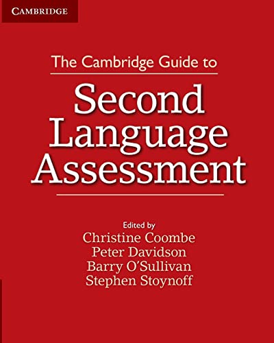 The Cambridge Guide to Second Language Assessment (The Cambridge Guides)