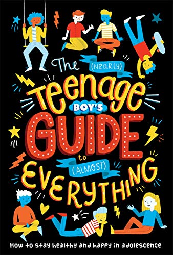 The (Nearly) Teenage Boy's Guide to (Almost) Everything von Autumn