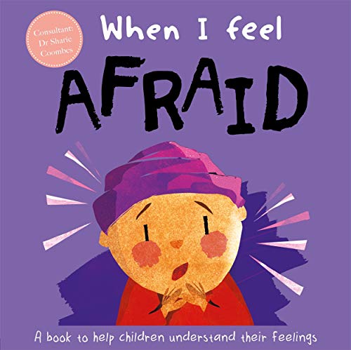 When I Feel Afraid (A Children's Book about Emotions) von Autumn