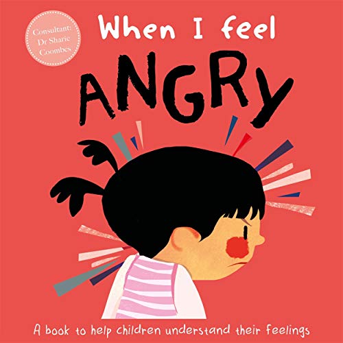 When I Feel Angry (A Children's Book about Emotions) von Autumn