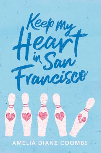 Keep My Heart in San Francisco