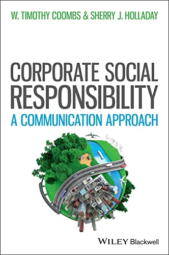 Managing Corporate Social Responsibility: A Communication Approach von Wiley-Blackwell