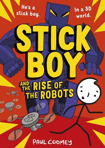 Stick Boy and the Rise of the Robots von Little Tiger