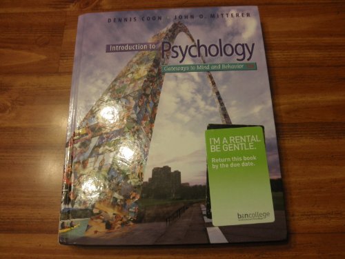 Introduction to Psychology: Gateways to Mind and Behavior