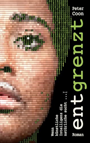 Entgrenzt: Wenn künstliche Intelligenz die natürliche sucht