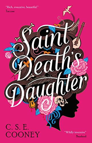 Saint Death's Daughter: 2023 World Fantasy Award Winner! (Volume 1) (Saint Death Series)