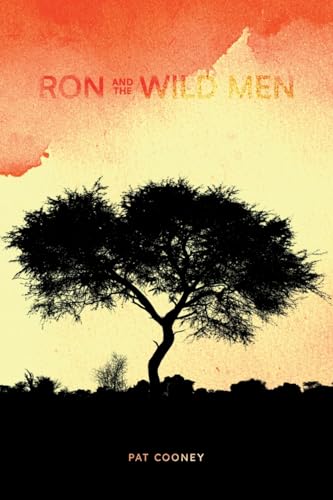 Ron and the Wild Men von WP Lighthouse